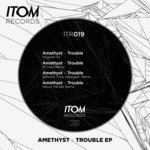 Trouble