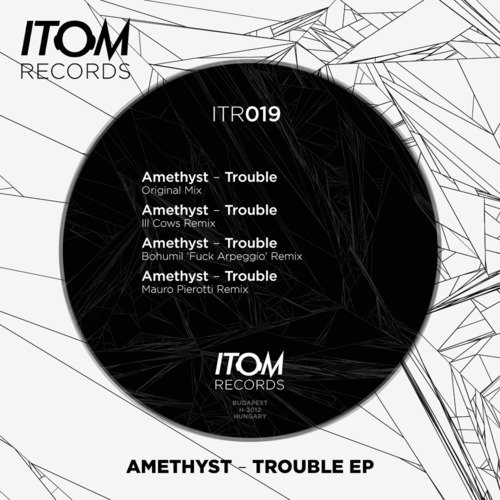 Trouble