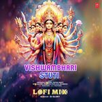 Vishwambhari Stuti Lofi Mix(Remix By Dj Glory)