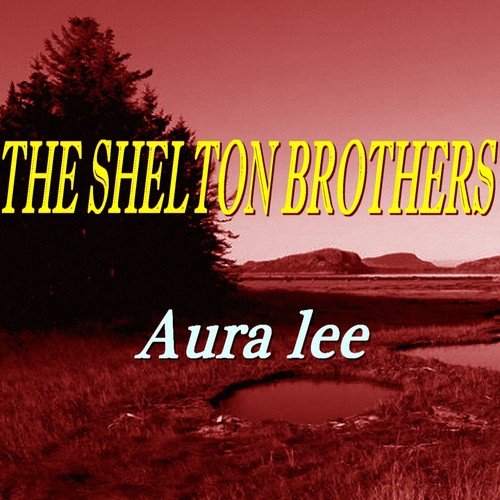 The Shelton Brothers