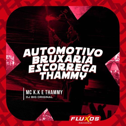 Automotivo Bruxaria Escorrega Thammy_poster_image