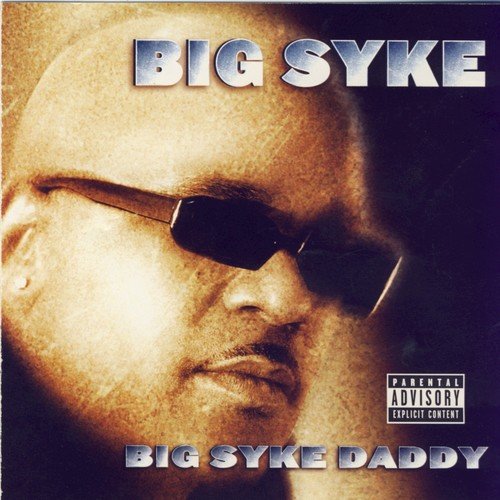 Big Syke Daddy_poster_image