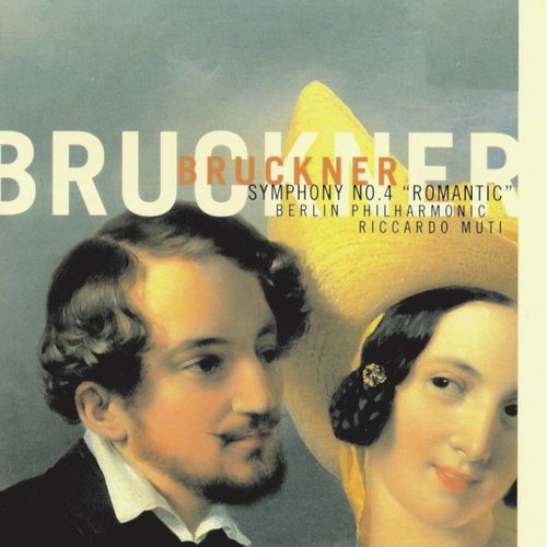 Bruckner: Symphony No. 4 "Romantic"