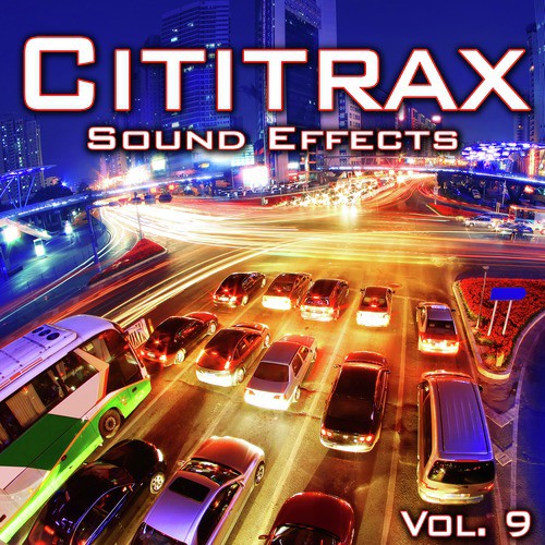 Cititrax Sound Effects, Vol. 9