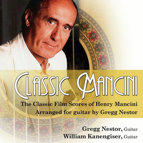 Classic Mancini - The Classic Film Scores of Henry Mancini_poster_image