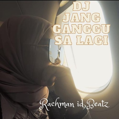 DJ Jangan ganggu sa lagi cover art
