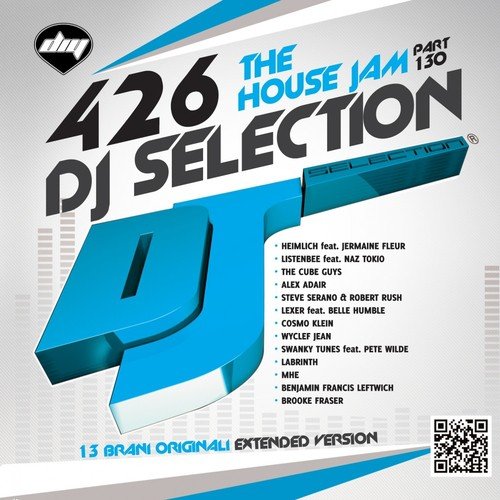 DJ Selection 426 - The House Jam > Part 130