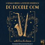 Do Doodle Oom (Remastered 2026 in Super Stereo)