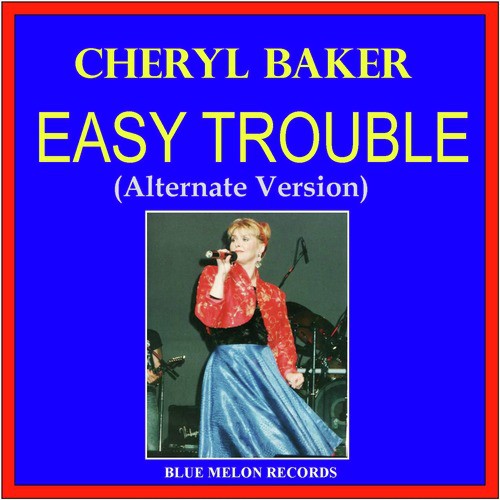 Easy Trouble (Alternate Version)_poster_image