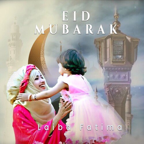 Eid Mubarak