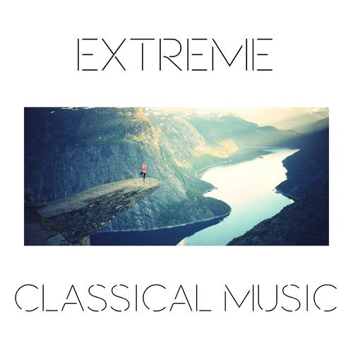 Extreme Classical Music