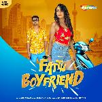 Fattu Boyfriend