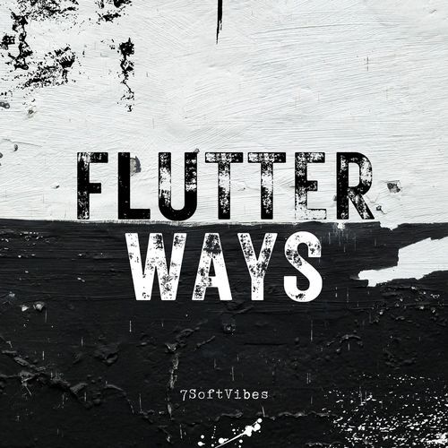 Flutter Ways