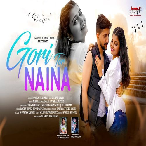 Gori Tor Naina