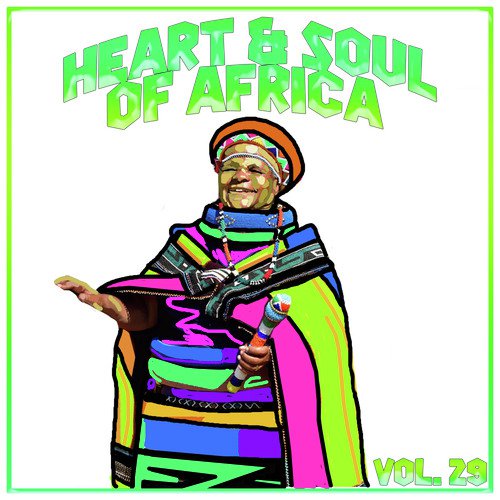 Heart and Soul of Afrca Vol, 29