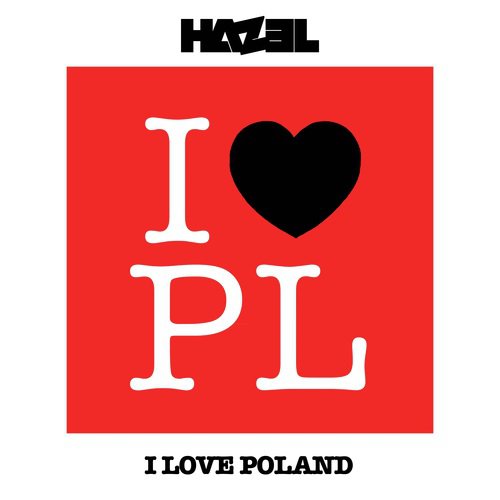 I Love Poland