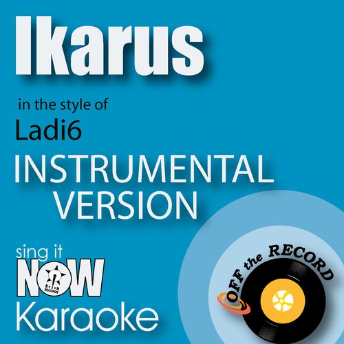 Ikarus (In the Style of Ladi6) [Instrumental Karaoke Version] cover art