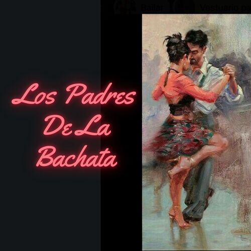 Los padres de la Bachata