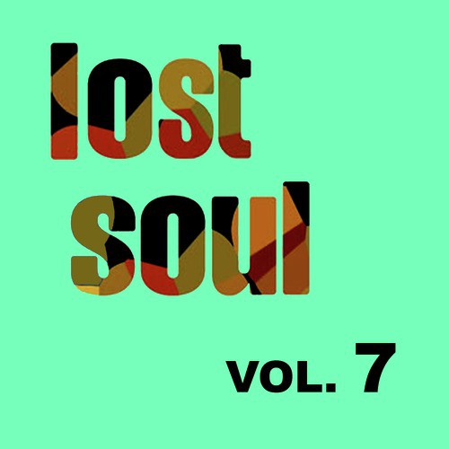 Lost Soul, Vol. 7