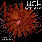 Love 4 Life (Original Mix)