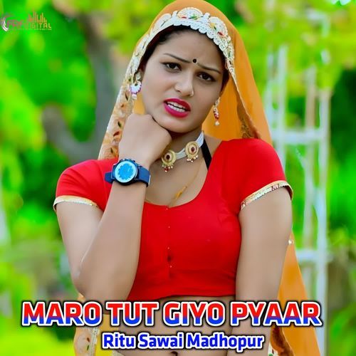 MARO TUT GIYO PYAAR