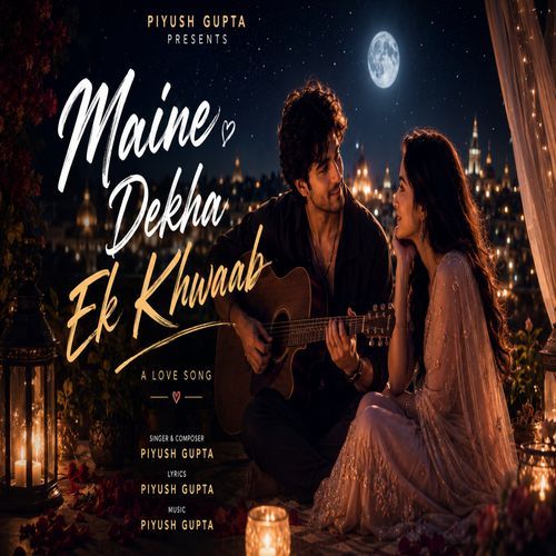 Maine Dekha Ek Khwaab