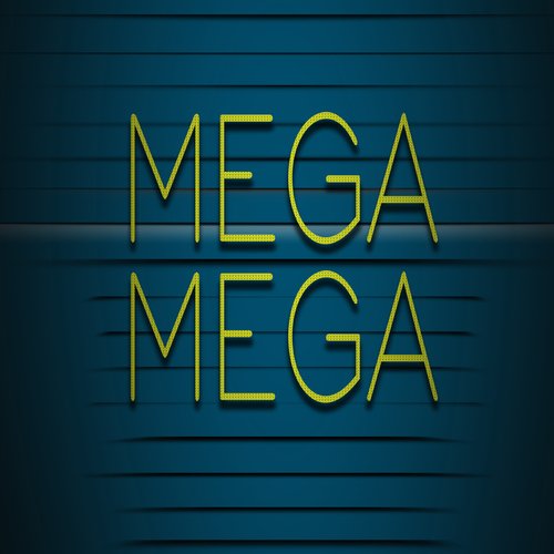 Mega Mega cover art