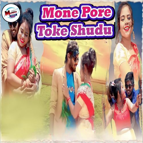 Mone Pore Toke Shudu