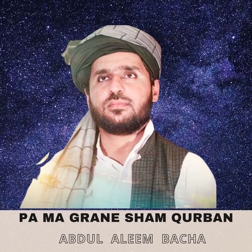 Pa Ma Grane Sham Qurban_poster_image