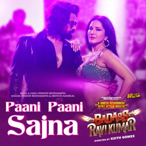 Paani Paani Sajna (From "Badass Ravi Kumar")