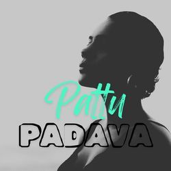 Pattu Padava-FAUaQDNEBAE