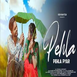 Pehla Pehla Pyar-JVw0SxV0GlE