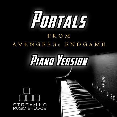 Portals (From "Avengers: Endgame") [Piano Version]_poster_image