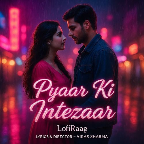Pyaar Ki Intezaar