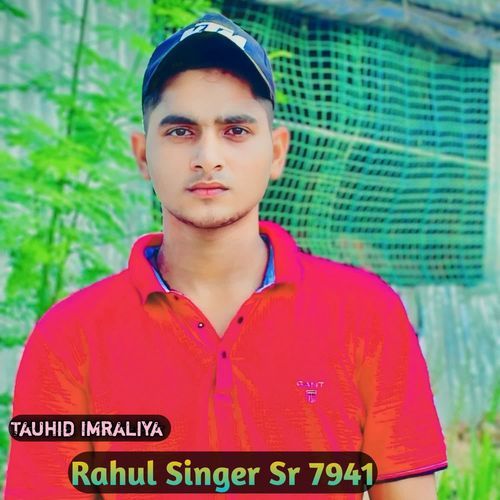 Rahul Singer Sr 7941