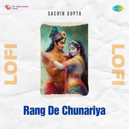 Rang De Chunariya Lofi