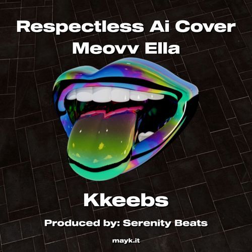 Respectless Ai Cover Meovv Ella cover art