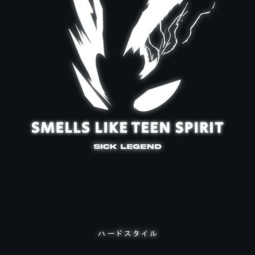 SMELLS LIKE TEEN SPIRIT (HARDSTYLE)