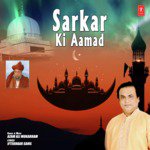 Sarkar Ki Aamad