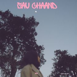 Sau Chaand-RQ0oCUZcYXI