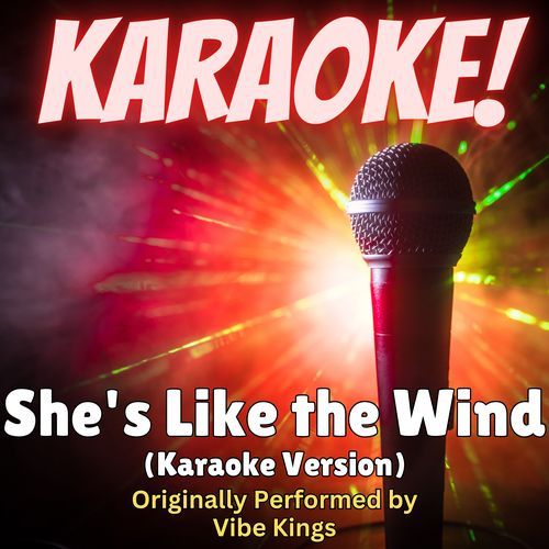 She's Like the Wind