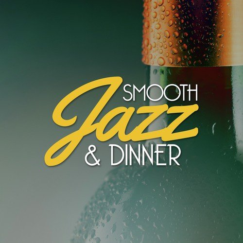 Smooth Jazz & Dinner