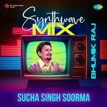 Sucha Singh Soorma Synthwave Mix