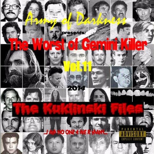 The Worst of Gemini Killer, Vol. 11: The Kuklinski Files (A Double Mixtape Story)