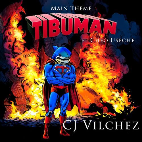 Tibuman (Main Theme) [feat. Cheo Useche] cover art