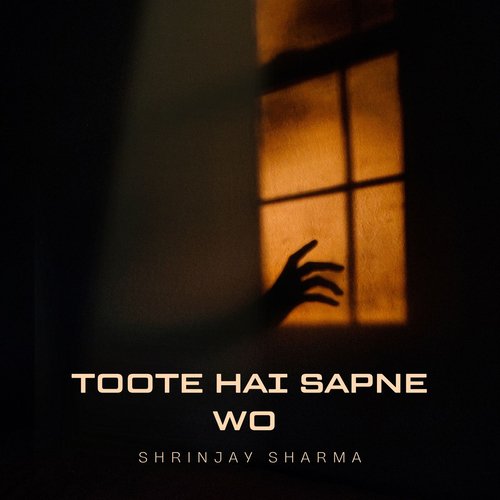 Toote Hai Sapne Wo