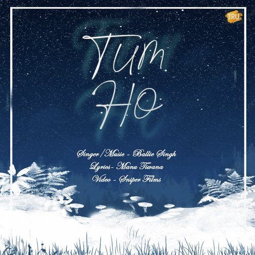 Tum Ho