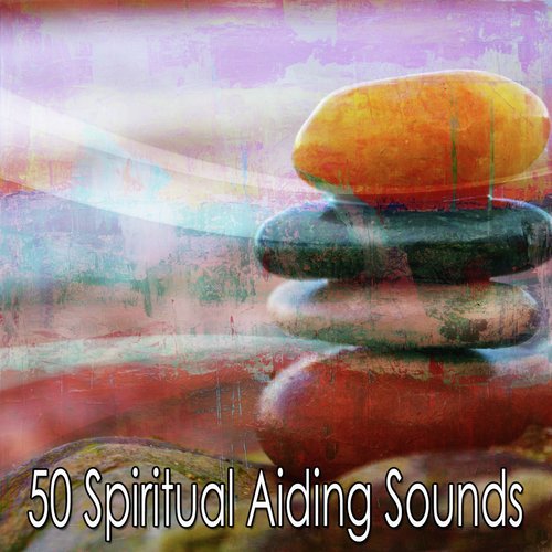 50 Spiritual Aiding Sounds