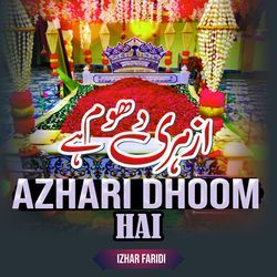 AZHARI DHOOM HAI