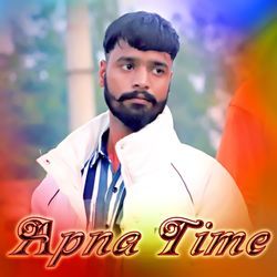 Apna Time-FjsuczhEXWc